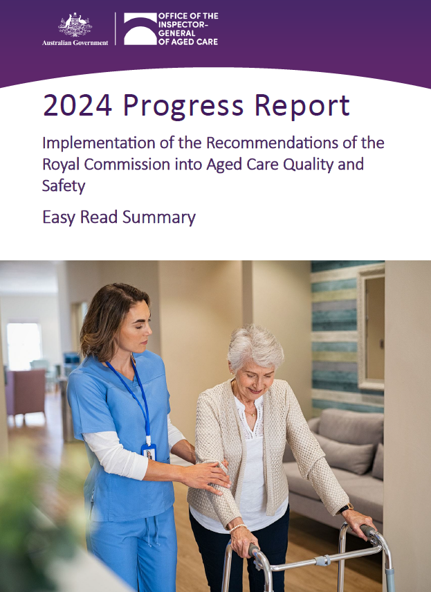 2024 progress report on the implementation of the recommendations of the Royal Commission into Aged Care Quality and Safety – Easy Read