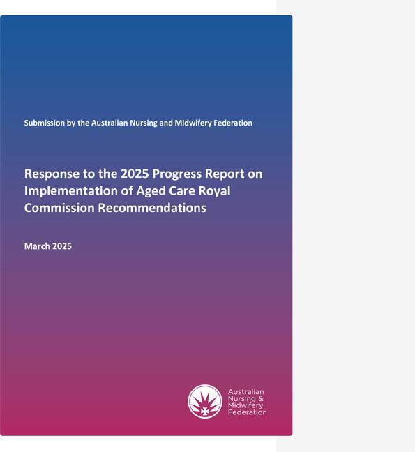 OIGAC 2025 progress report – Submission – Australian Nursing and Midwifery Federation