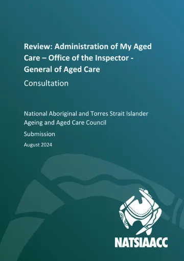 My Aged Care Review – Submission – National Aboriginal and Torres Strait Islander Ageing and Aged Care Council